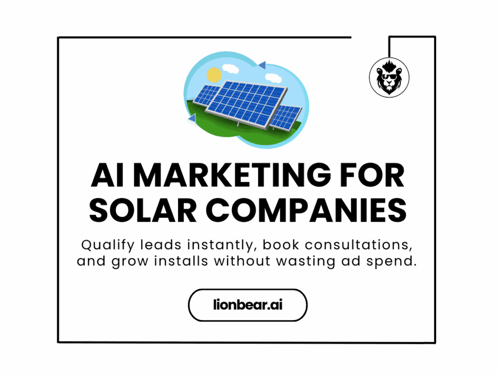 AI marketing automation for solar companies capturing leads and booking installs