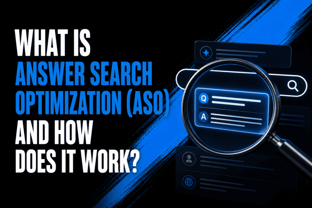 What Is Answer Search Optimization (ASO) and How Does It Work?