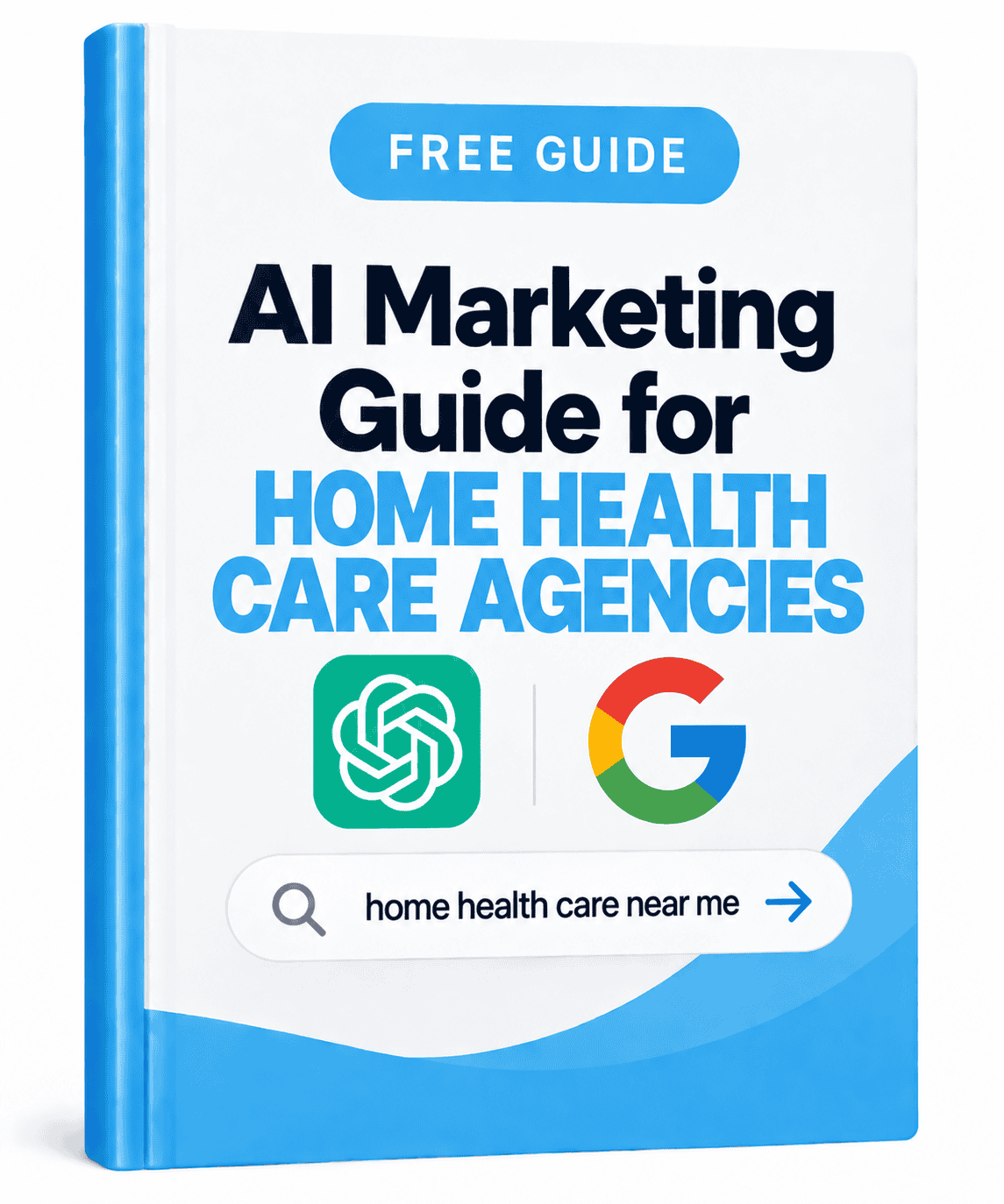 ai marketing guide for home health care agencies